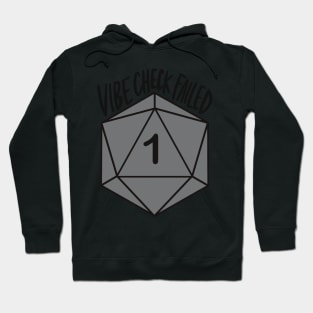 Vibe Check Failed D20 Grey Hoodie